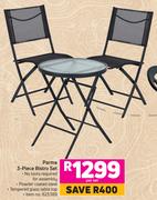 Parma 3-Piece Bistro Set- Per Set