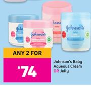 Johnson's Baby Aqueous Cream Or Jelly-For 2
