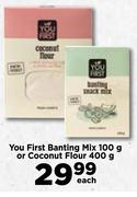 You First Banting Mix 100g Or Coconut Flour 400g-Each
