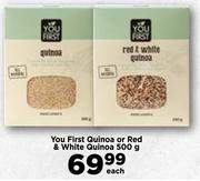 You First Quinoa Or Red & White Quinoa-500g Each