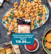 Food Lover's Signature Catering Prawn Meat-800g Each