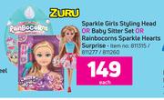 Zuru Sparkle Girls Styling Head Or Baby Sitter Set Or Rainbocorns Sparkle Hearts Surprise-Each