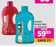 Satiskin Bubble Bath Assorted-2L Each