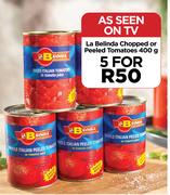 La Belinda Chopped Or Peeled Tomatoes-For 5 x 400g