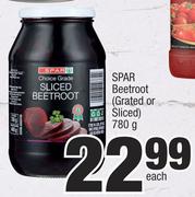Spar Beetroot Grated Or Sliced-780g Each