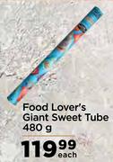 Food Lover's Giant Sweet Tube- 480g