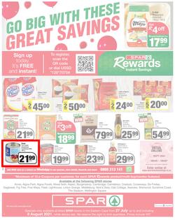 SPAR EASTERN CAPE : Go Big (27 July - 8 August 2021) Valid in Acres, Algoa Park, Aliwal North, Aspen, Burgersdorp. Cambridge, Camdeboo, Cradock, Crossways, Dagbreek, Fig tree, Fleet, Linton, page 8