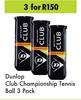 Dunlop Club Championship Tennis Ball 3 Pack-For 3