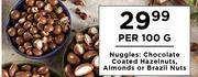 Nuggles: Chocolate Coated Hazelnuts, Almonds Or Brazil Nuts-Per 100g
