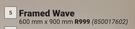 Framed Wave 900mm x 600mm 850017602