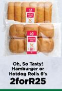Oh So Tasty! Hamburger Or Hotdog Roll-For 2 x 6's Pack