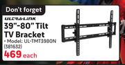 Ultra Link 39"-80" Tilt TV Bracket UL-TMT3980N
