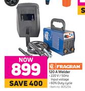 Fragram 120A Welder