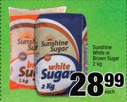 Sunshine  White Or Brown Sugar-2Kg Each