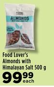 Food Lover's Almonds With Himalayan Salt-500g Each