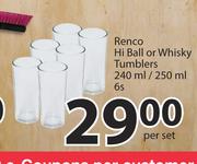 Renco Hi Ball Or Whisky Tumblers 240ml/250ml-6's Per Set