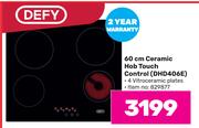 Defy 60cm Ceramic Hob Touch Control DHD406E