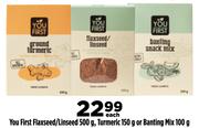 You First Flaxseed/Linseed-500g, Turmeric-150g Or Banting Mix 100g-Each