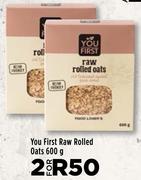 Your First Raw Rolled Oats 600 g- For 2