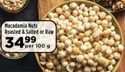 Macadamia Nuts (Roasted & Salted Or Raw)- Per 100 g