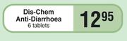 Dis-Chem Anti Diarrhoea 6 Tablets