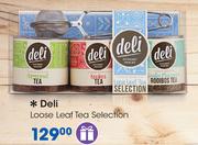 Deli Loose Leaf Tea Selection