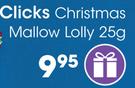 Clicks Christmas Mallow Lolly-25g