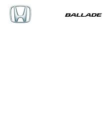 Honda : Ballade (Request Valid Dates From Retailer)