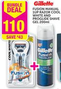 Gillette Fusion Manual 1UP Razor Cool White And Proglide Shave Gel 200ML