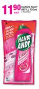 Handy Andy Refill Assorted-750ml Each