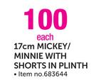Mickey / Minnie 17cm With Shorts In Plinth-Each