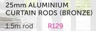 Decorland 25mm Aluminium Curtain Rods(Bronze)-1.5m Rod