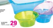 9L Round Basin-Each