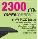 Megamaster Blaze 200 Gas Braai