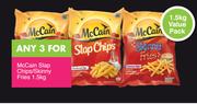 McCain Slap Chips/Skinny Fries-3 x 1.5Kg
