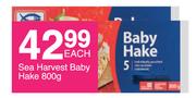 Sea Harvest Baby Hake-800g Each
