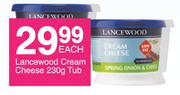 Lancewood Cream Cheese Tub-230g Each