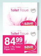 Save 1 Ply Toilet Paper-24's Each