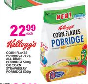 Kellogg's Corn Flakes Porridge 750g, All-Bran Porridge 500g Or Corn Strawberry Porridge 500g-Each