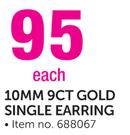 9ct Gold 10mm Single Earring-Each