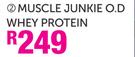 Muscle Junkie O.D Whey Protein