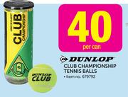 Dunlop Club Championship Tennis Balls-Per Can