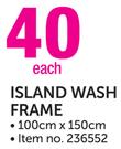 Island Wash Frame-100cm x 150cm