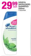 Head & Shoulders Shampoo Assorted-200ml Each