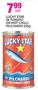Lucky Star In Tomato Or Hot Chilli Pilchards-155g
