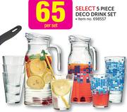 Select 5 Piece Deco Drink Set-Per Set