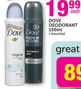 Dove Deodorant Assorted-150ml Each