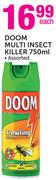 Doom Multi Insect Killer Assorted-750ml