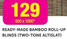 Ready-Made Bamboo Roll-Up Blinds Two-Tone Altislat 600x1000mm