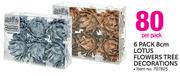 6 Pack 8cm Lotus Flowers Tree Decorations-Per Pack